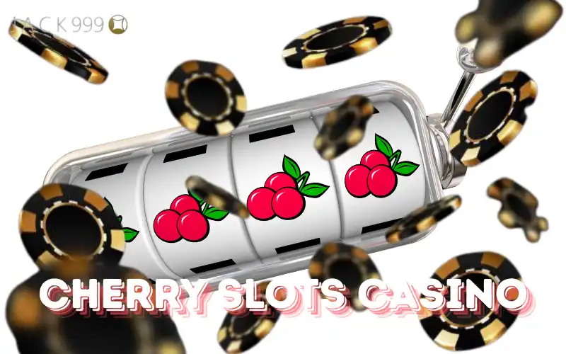 cherry slots casino
